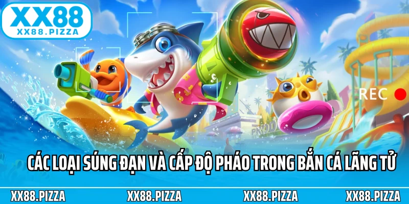 Các thể loại game bắn cá lãng tử XX88 hot nhất hiện nay
